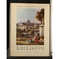 IMMAGINI DI ARTE ITALIANA BERNARDINO BELLOTTO