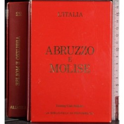 L'Italia. Abbruzzo e Molise