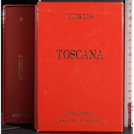 L'Italia. Toscana