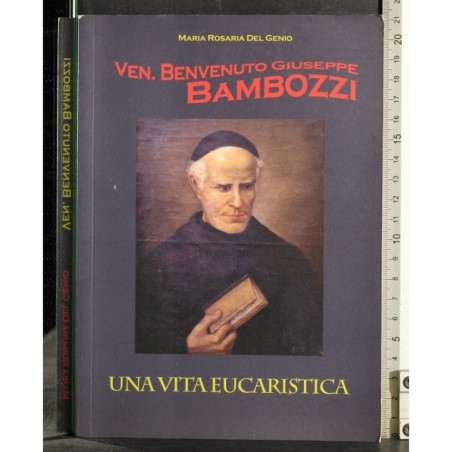 Ven Benvenuto Giuseppe Bambozzi