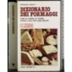 Dizionario dei formaggi