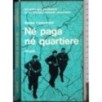 Né paga né quartiere