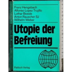 Utopie der Befreiung