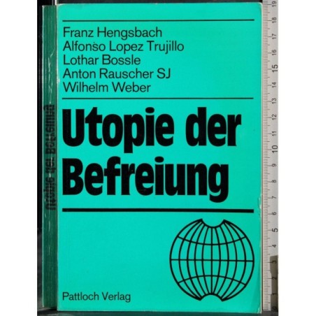 Utopie der Befreiung