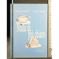 NULLA DI PIU' CHIARO
