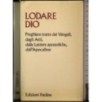 Lodare Dio