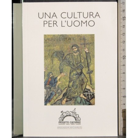 Una cultura per l'uomo