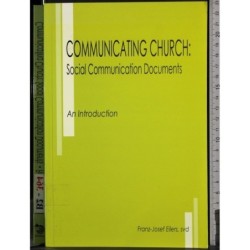 Communicating church: Social communication Documents