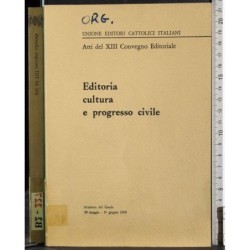 Editoria cultura e progresso civile