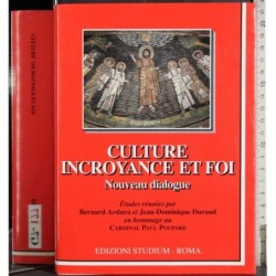 Culture incroyance et foi
