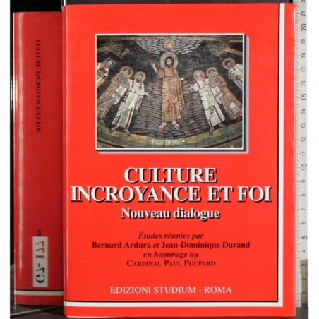 Culture incroyance et foi
