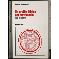 Un profilo biblico del matrimonio