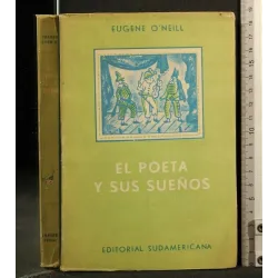 EL POETA Y SUS SUENOS