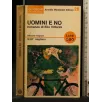 UOMINI E NO