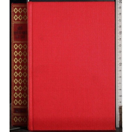 Biblioteca dei giganti della letteratura. Felix Lope De Vega