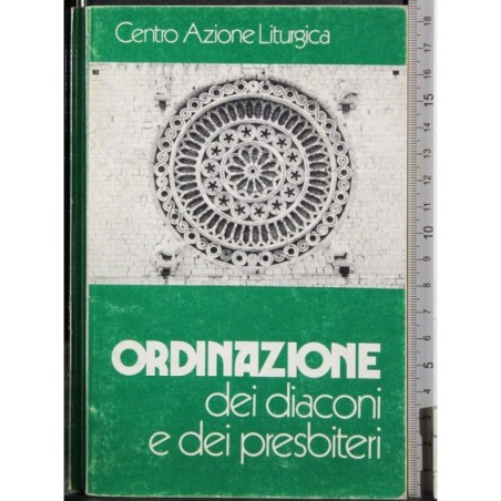 Ordinazione dei diaconi e dei presbiteri