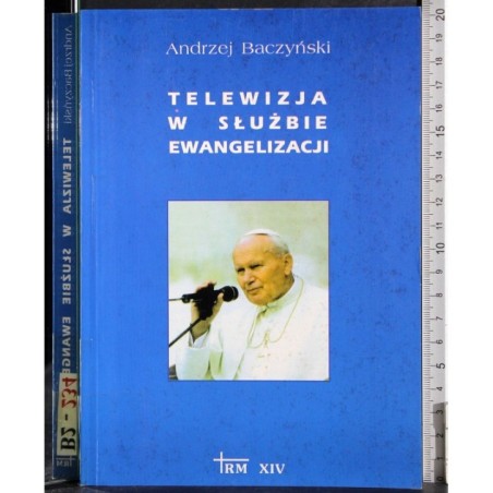 La televisione al servizio dell'Evangelizzazione