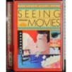 Seeing through movies