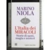 L'Italia dei miracoli
