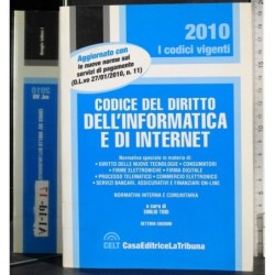 Codice del diritto dell'Informatica e di internet 2010