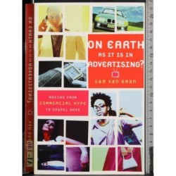 On Earth as it in advertising?
