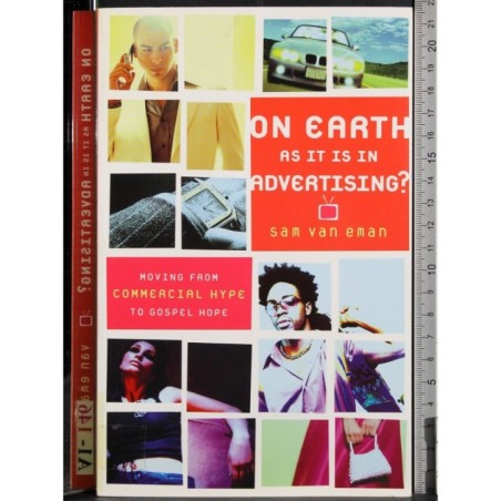On Earth as it in advertising?