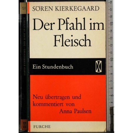 Der Pfahl im Fleisch