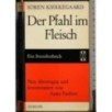Der Pfahl im Fleisch
