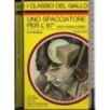 Uno spacciatore per l'87