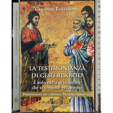 La testimonianza di Gesù risorto