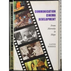 Communication cinema development
