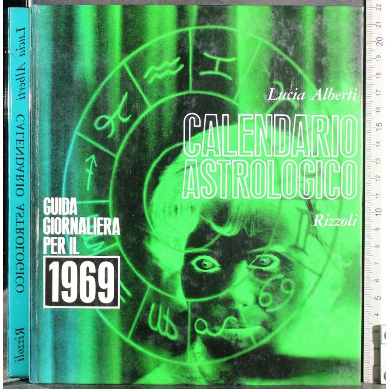 Guida giornaliera per il 1969. Calendario astrologico