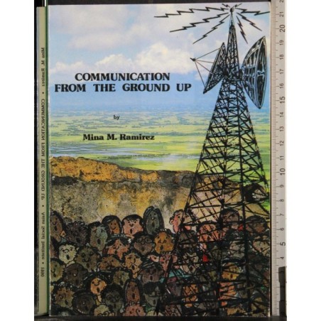 Communication from the ground up