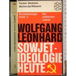 Sowjetideologie heute II