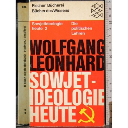 Sowjetideologie heute II