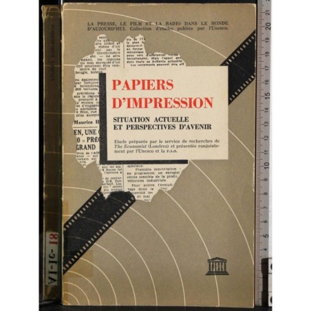 Papiers d'impression situation actuelle perspectives d'avenir