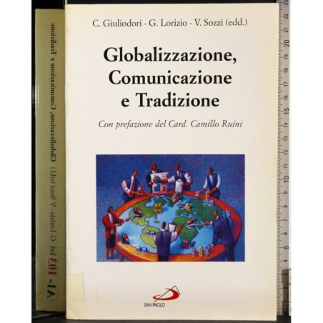 Globalizzazione, comunicazione e Tradizione