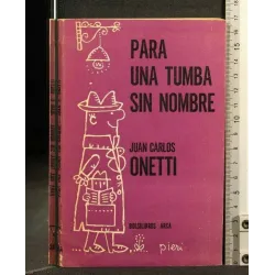 PARA UNA TUMBA SIN NOMBRE