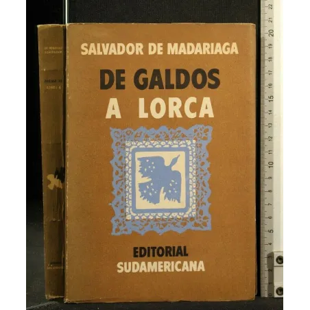 DE GALDOS A LORCA