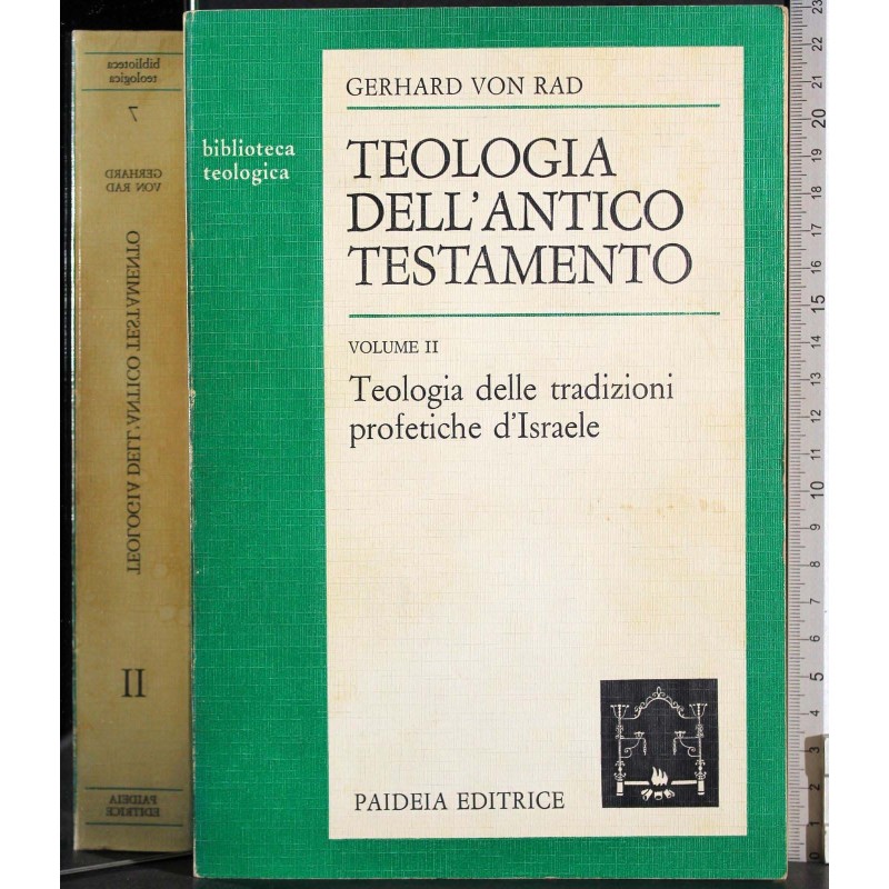 Teologia dell'antico testamento. Vol 2