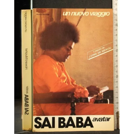 SAI BABA AVATAR UN NUOVO VIAGGIO