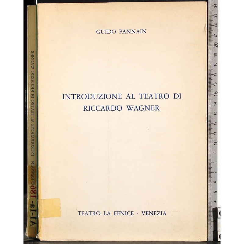 Introduzione al teatro di Riccardo Wagner