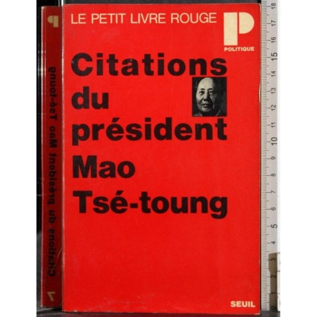 Citations du president Mao Tsé-Toung
