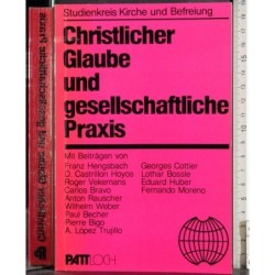 Christlicher Glaube und gesellschaftliche Praxis