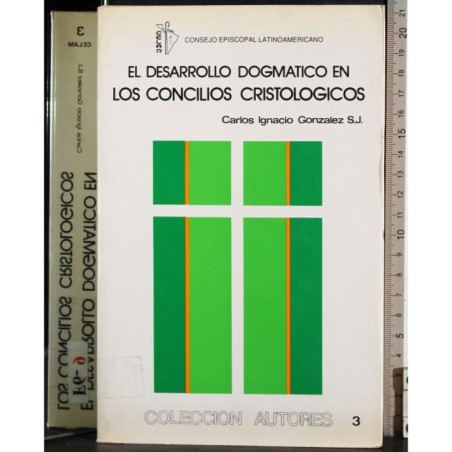 El desarrollo dogmatico en los concilios cristologicos