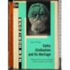 Celtic civilization and its Heritage