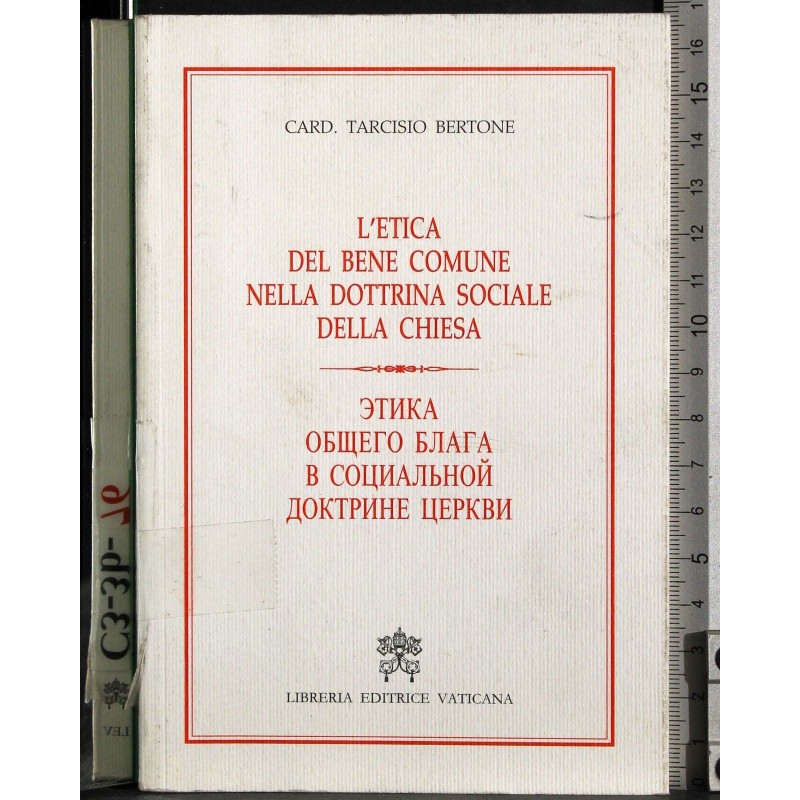 Etica del bene comune dottrina sociale della chiesa