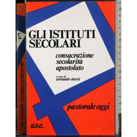 Gli istituti secolari