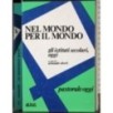 Nel mondo per il mondo