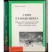 I Papi e Mass Media